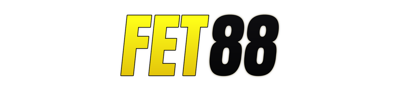 fet88 – Nhà cái cá cược trực tuyến